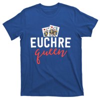 Funny Euchre Cool Gift Euchre Queen Player Mom Gift T-Shirt