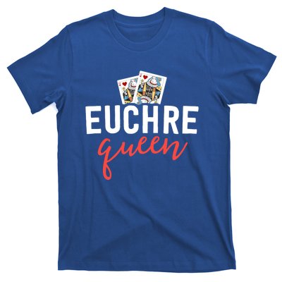 Funny Euchre Cool Gift Euchre Queen Player Mom Gift T-Shirt