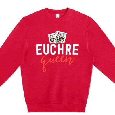 Funny Euchre Cool Gift Euchre Queen Player Mom Gift Premium Crewneck Sweatshirt