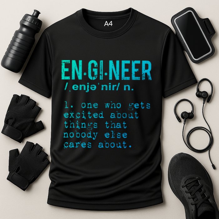 Funny Engineering Cute Gift Engineer Definition Funny Gift Cooling Performance Crew T-Shirt