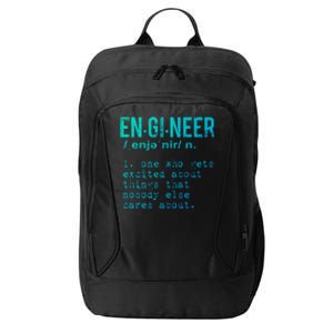 Funny Engineering Cute Gift Engineer Definition Funny Gift City Backpack