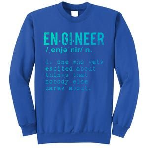 Funny Engineering Cute Gift Engineer Definition Funny Gift Sweatshirt