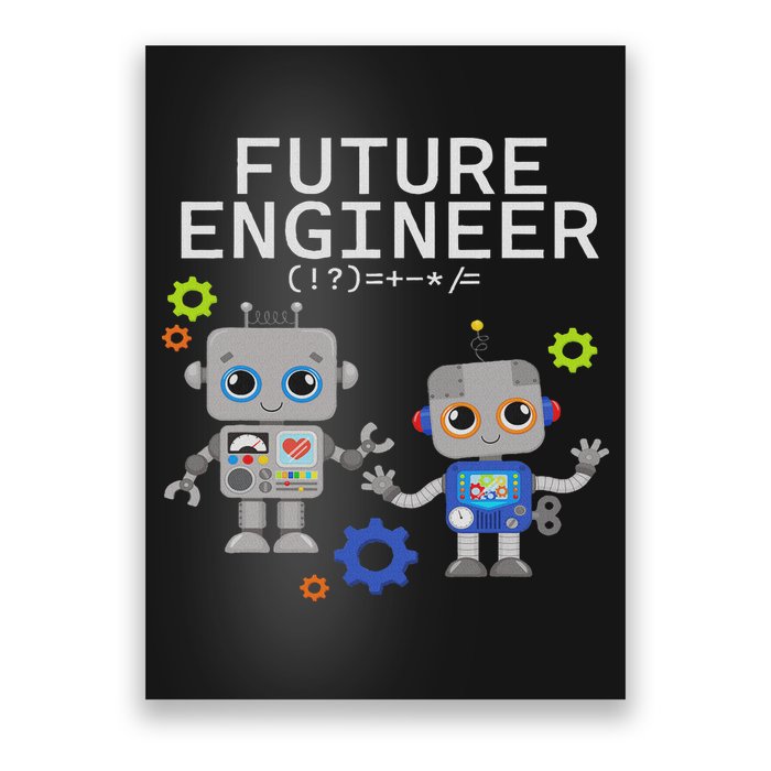 Future Engineer Costume Robot Robotics Poster