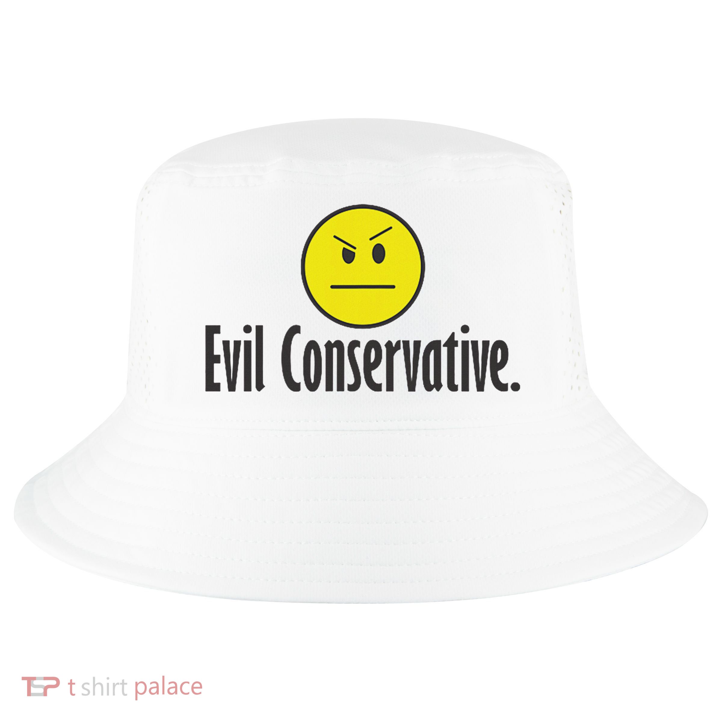 Funny Evil Conservative Cool Comfort Performance Bucket Hat
