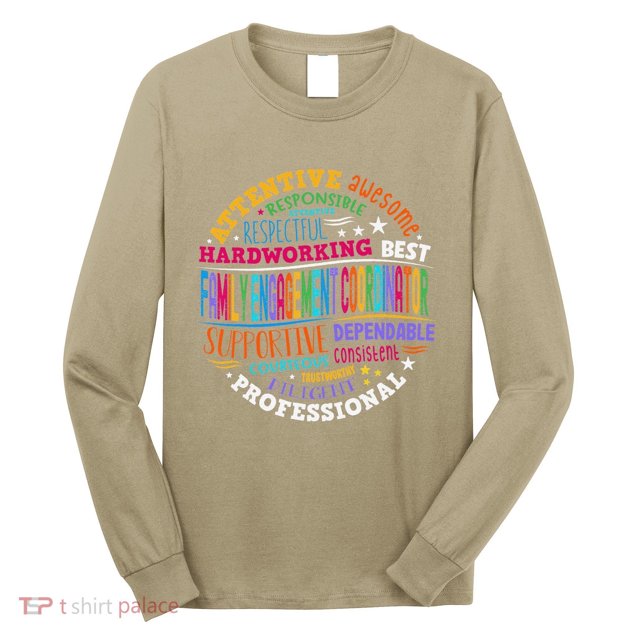 Family Engagement Coordinator Long Sleeve Shirt
