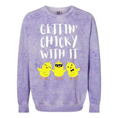 Funny Easter Chick Gettin Chicky With It Men Women Colorblast Crewneck Sweatshirt