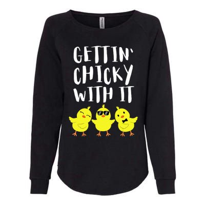 Funny Easter Chick Gettin Chicky With It Men Women Womens California Wash Sweatshirt