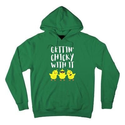 Funny Easter Chick Gettin Chicky With It Men Women Tall Hoodie