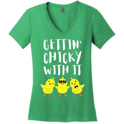 Funny Easter Chick Gettin Chicky With It Men Women Women's V-Neck T-Shirt