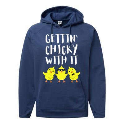 Funny Easter Chick Gettin Chicky With It Men Women Performance Fleece Hoodie