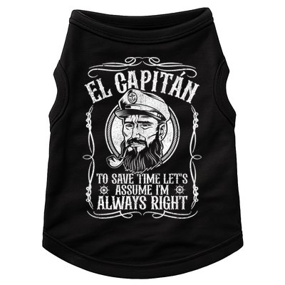 Funny El Capitan Is Always Right Pontoon Boat Captain Gift Doggie Tank