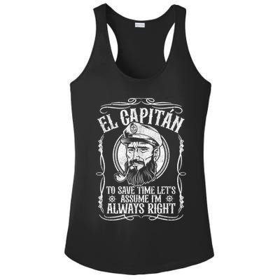 Funny El Capitan Is Always Right Pontoon Boat Captain Gift Ladies PosiCharge Competitor Racerback Tank