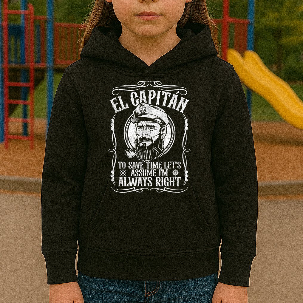 Funny El Capitan Is Always Right Pontoon Boat Captain Gift Kids Hoodie