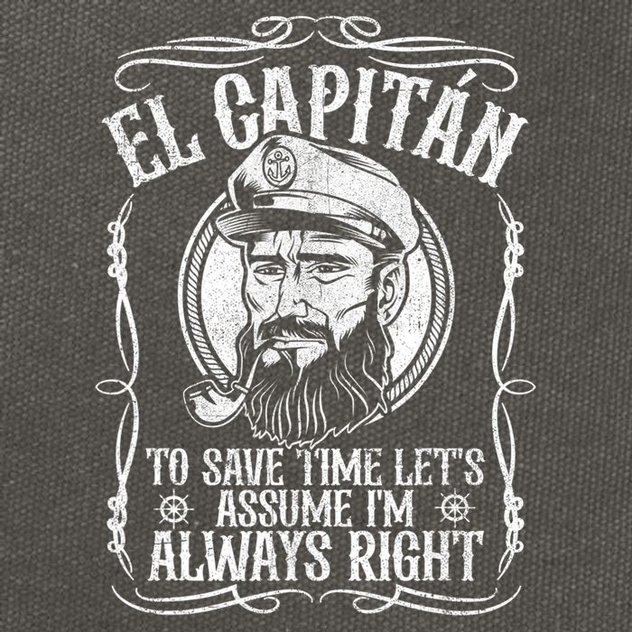Funny El Capitan Is Always Right Pontoon Boat Captain Gift Cotton Canvas Backpack