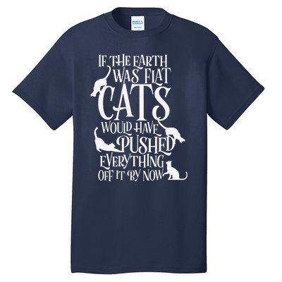 Flat Earth Cat Theory Graphic Funny Earth Day Tall T-Shirt