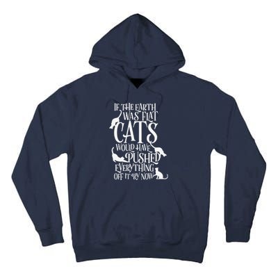 Flat Earth Cat Theory Graphic Funny Earth Day Tall Hoodie