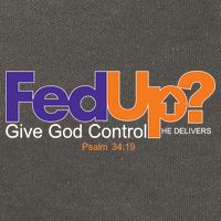 Fed Up Give God Control He Delivers Cotton Canvas Backpack
