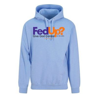 Fed Up Give God Control He Delivers Unisex Surf Hoodie