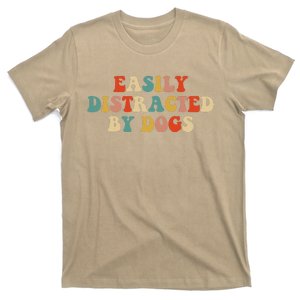 Funny Easily Distracted By Dogs Mom Puppy Retro T-Shirt