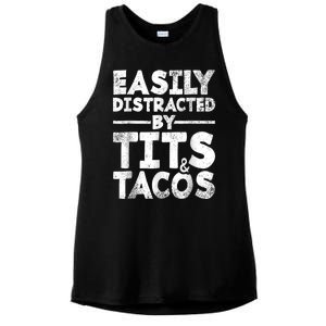 Funny Easily Distracted By Tits And Tacos Gift Adult Humor Gift Ladies PosiCharge Tri-Blend Wicking Tank