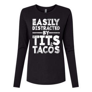 Funny Easily Distracted By Tits And Tacos Gift Adult Humor Gift Womens Cotton Relaxed Long Sleeve T-Shirt