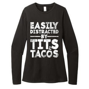 Funny Easily Distracted By Tits And Tacos Gift Adult Humor Gift Womens CVC Long Sleeve Shirt