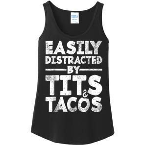 Funny Easily Distracted By Tits And Tacos Gift Adult Humor Gift Ladies Essential Tank