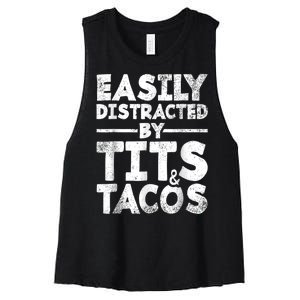 Funny Easily Distracted By Tits And Tacos Gift Adult Humor Gift Women's Racerback Cropped Tank