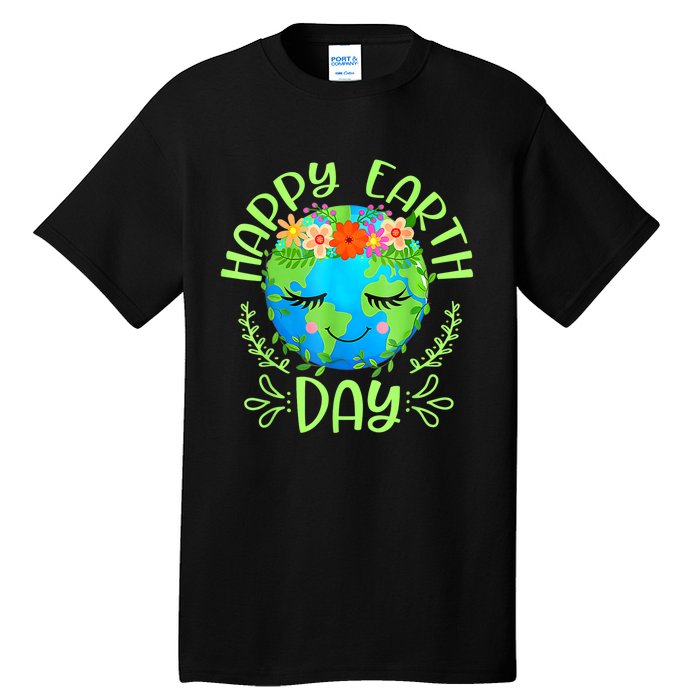 Funny Earth Day Quote Earth Cool Happy Earth Day Tall T-Shirt