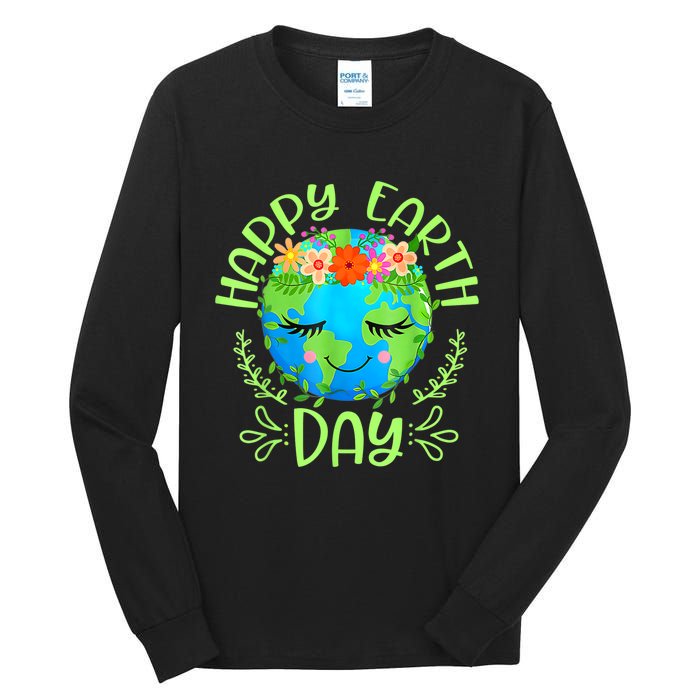 Funny Earth Day Quote Earth Cool Happy Earth Day Tall Long Sleeve T-Shirt