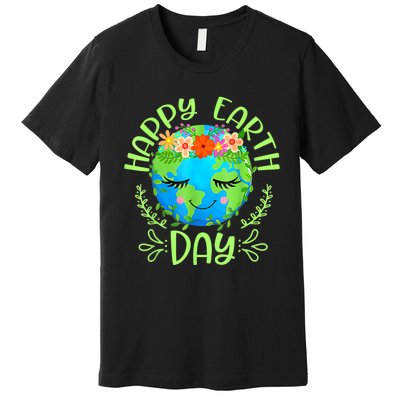 Funny Earth Day Quote Earth Cool Happy Earth Day Premium T-Shirt