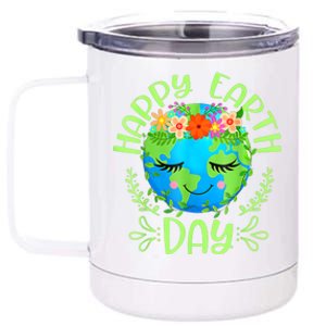 Funny Earth Day Quote Earth Cool Happy Earth Day 12 oz Stainless Steel Tumbler Cup