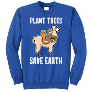 Funny Earth Day Plant Trees Save Earth Gift Sweatshirt