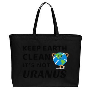 Funny Earth Day Keep Earth Clean It's Not Uranus Cotton Canvas Jumbo Tote