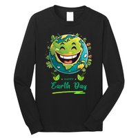 Funny Earth Day Quote Earth Cool Happy Earth Day Long Sleeve Shirt