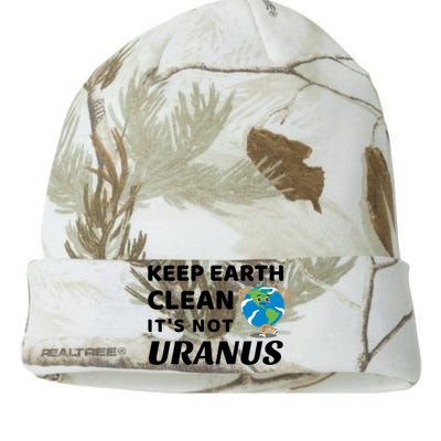 Funny Earth Day Cute Gift Keep Earth Clean It's Not Uranus Funny Gift Kati Licensed 12" Camo Beanie