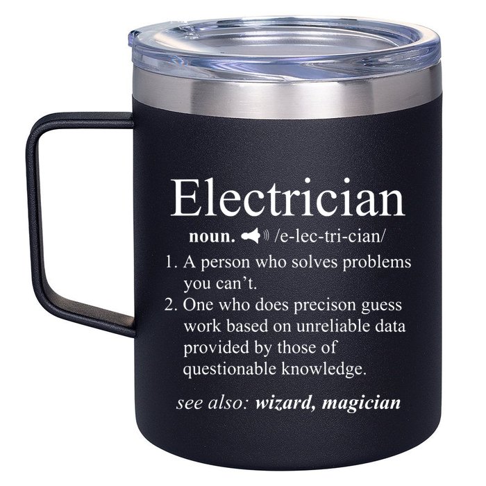 Funny Electrician Definition Electrical Engineer Gift 12oz Stainless Steel Coffee Mug