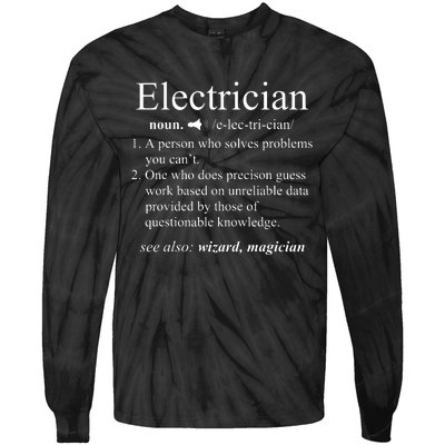 Funny Electrician Definition Electrical Engineer Gift Tie-Dye Long Sleeve Shirt