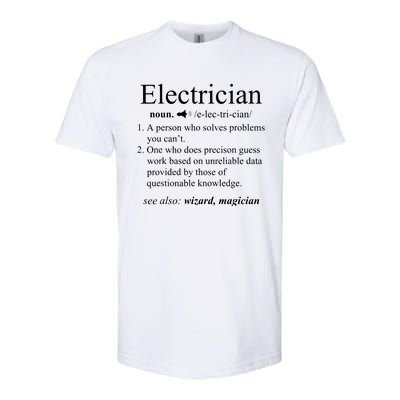 Funny Electrician Definition Electrical Engineer Gift Softstyle CVC T-Shirt