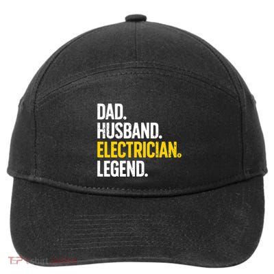 Funny Electrician Design For Husband Dad Electrical Engineer 7-Panel Snapback Hat