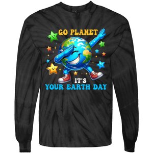 Funny Earth Day Go Planet ItS Your Earth Day 2024 Tie-Dye Long Sleeve Shirt