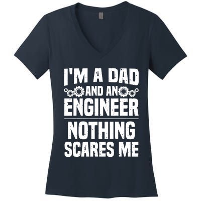 Funny Engineer Dad Art For Men Father Day Engineering Lovers Women's V-Neck T-Shirt