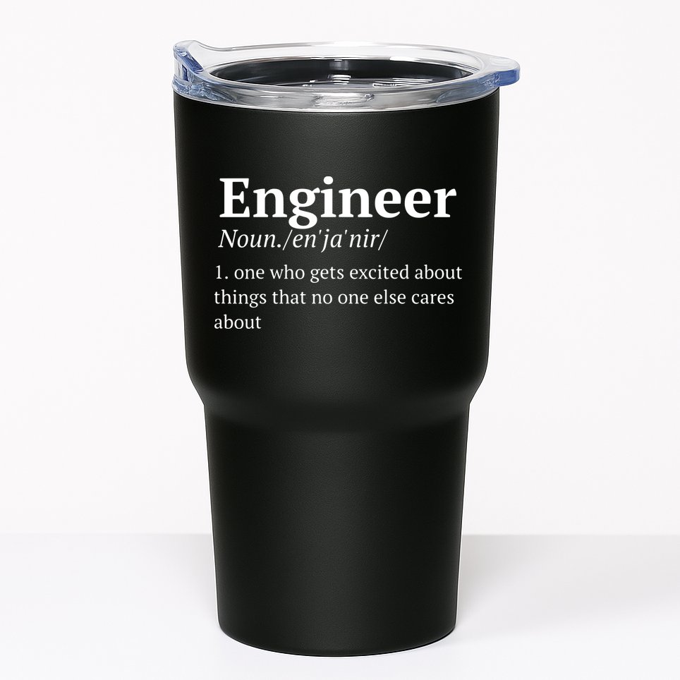 Funny Engineer Definition Tumbler