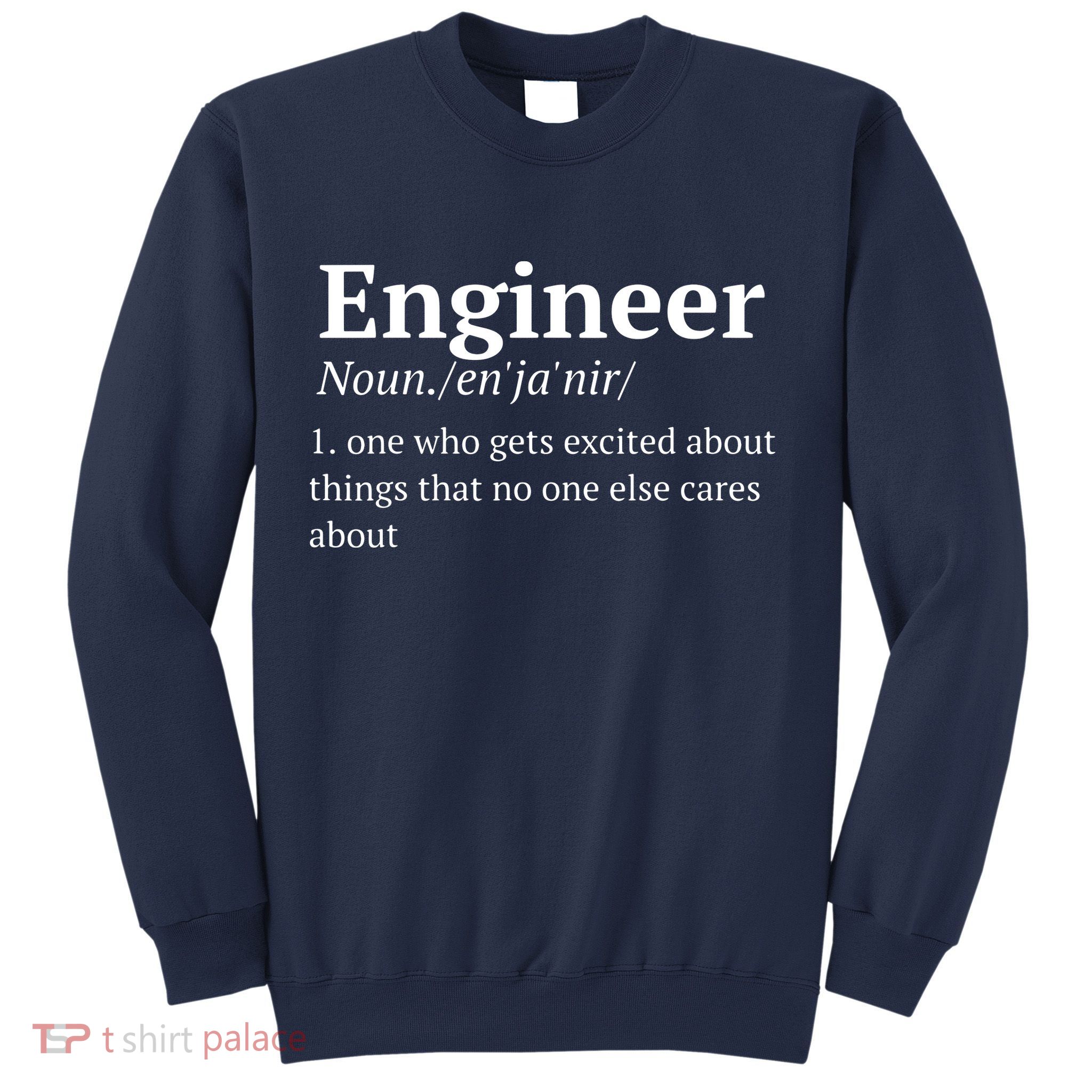 Funny Engineer Definition Sweatshirt