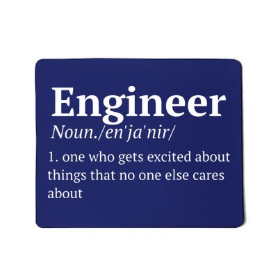 Funny Engineer Definition Mousepad