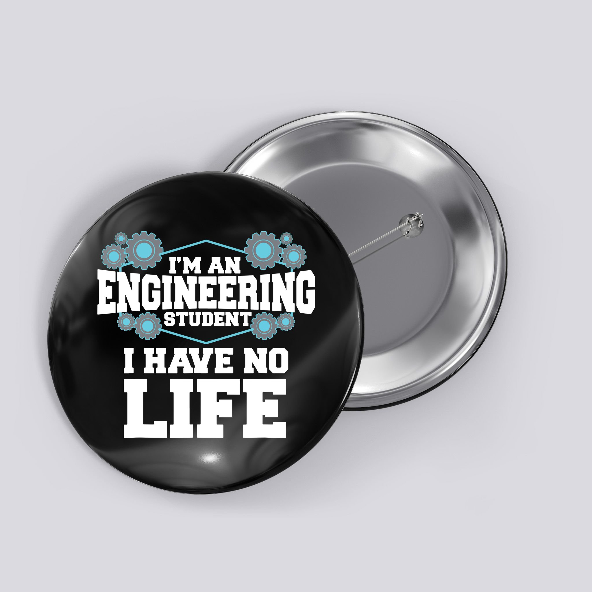 Funny Engineering Design For Men Women Engineer Student Button