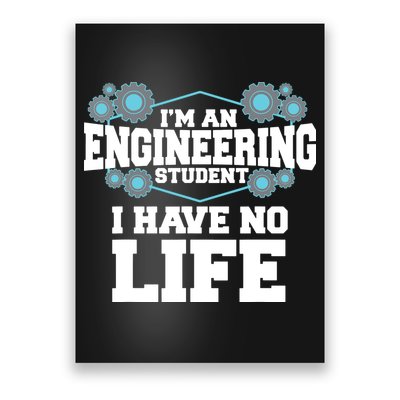 Funny Engineering Design For Men Women Engineer Student Poster