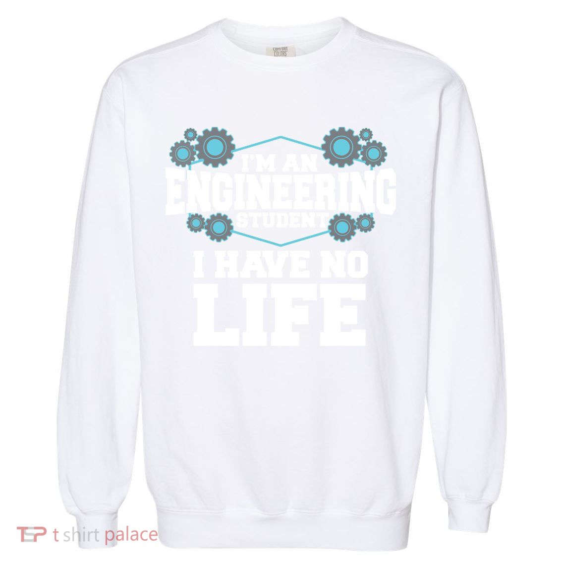 Funny Engineering Design For Men Women Engineer Student Garment-Dyed Sweatshirt