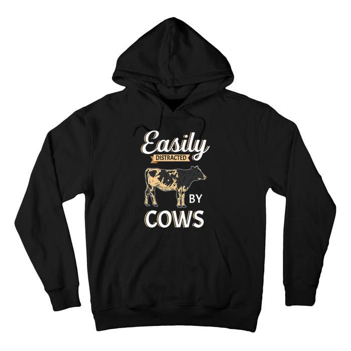 Funny Easily Distracted By Cows Cattle Farmer Tall Hoodie