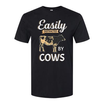 Funny Easily Distracted By Cows Cattle Farmer Softstyle CVC T-Shirt